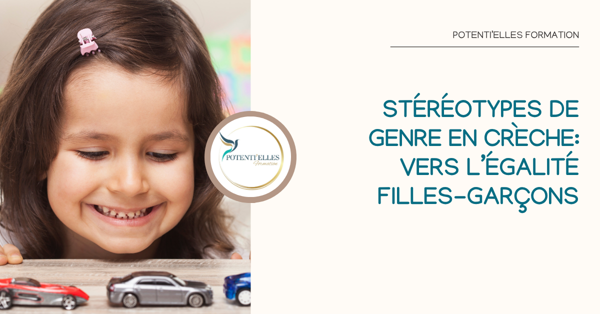 Stereotypes Formation Stéréotypes de genre en crèche : vers l'égalité filles-garçon - Petite enfance